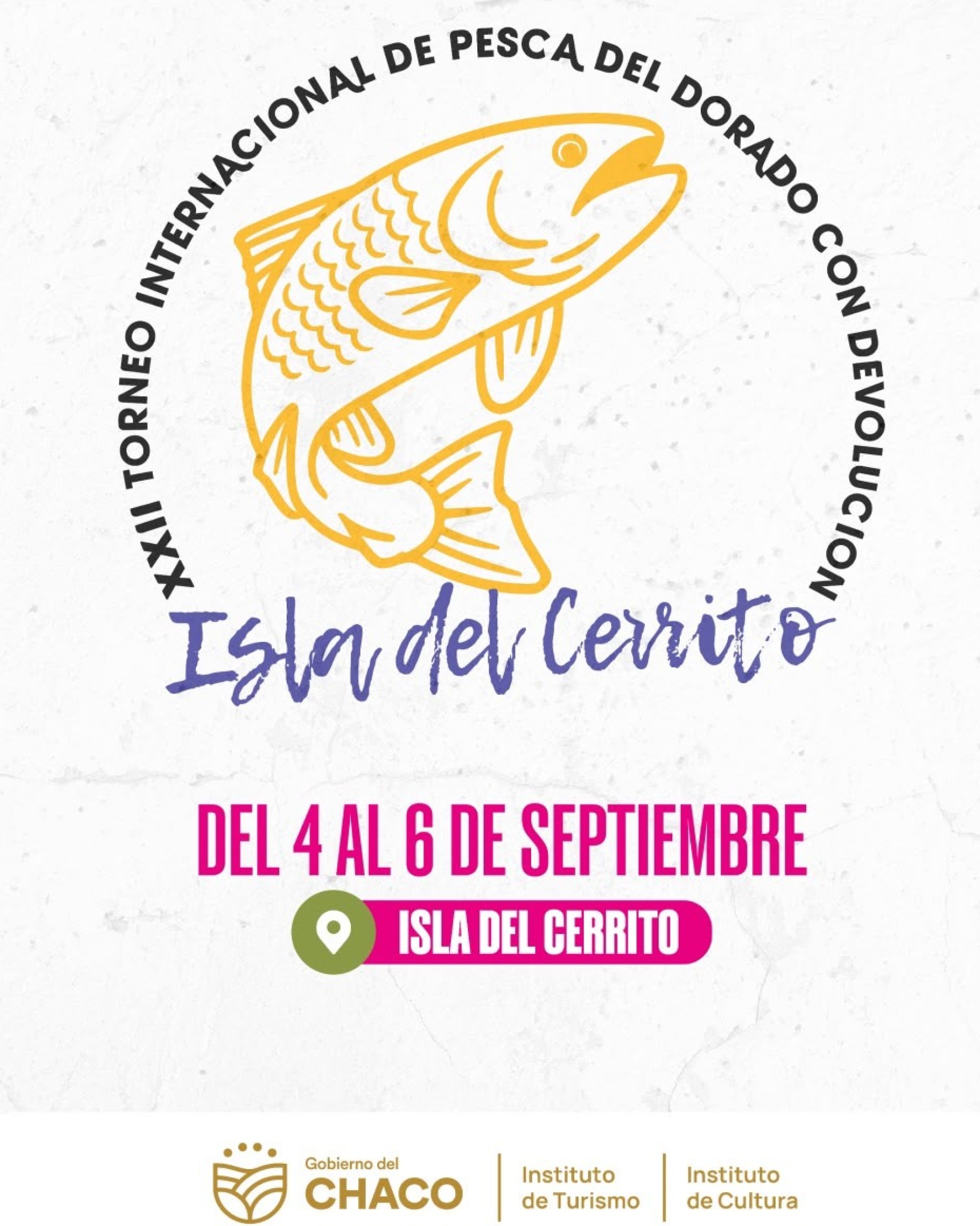 LA ISLA DEL CERRITO SE PREPARA PARA LA GRAN FIESTA DEL DORADO: YA EST&Aacute;N ABIERTAS LAS INSCRIPCIONES